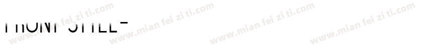 front style字体转换